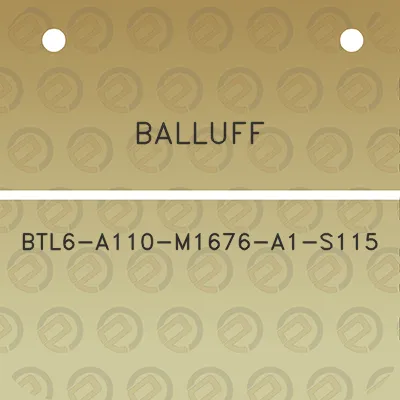 balluff-btl6-a110-m1676-a1-s115