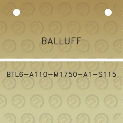 balluff-btl6-a110-m1750-a1-s115