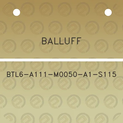 balluff-btl6-a111-m0050-a1-s115