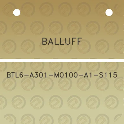 balluff-btl6-a301-m0100-a1-s115