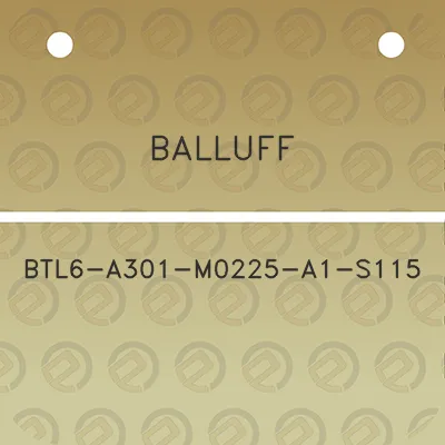 balluff-btl6-a301-m0225-a1-s115