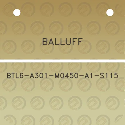 balluff-btl6-a301-m0450-a1-s115