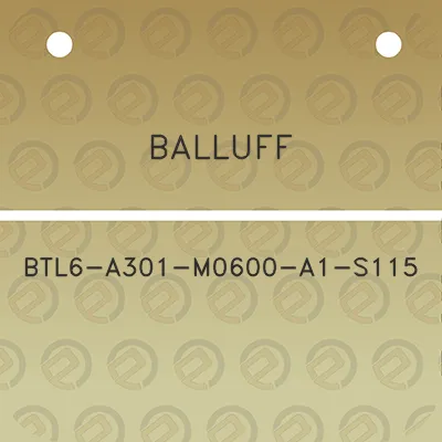 balluff-btl6-a301-m0600-a1-s115