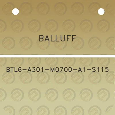 balluff-btl6-a301-m0700-a1-s115