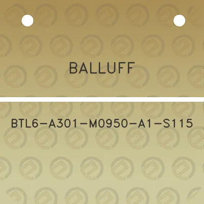 balluff-btl6-a301-m0950-a1-s115