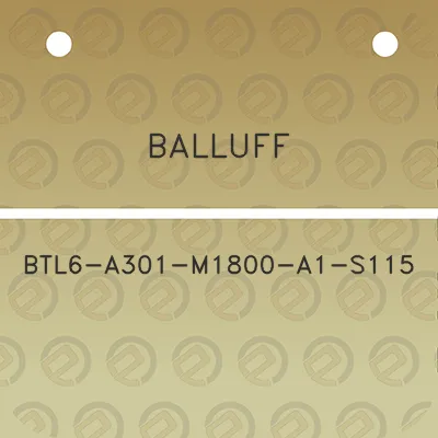 balluff-btl6-a301-m1800-a1-s115