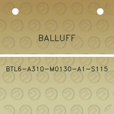 balluff-btl6-a310-m0130-a1-s115