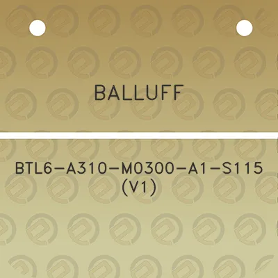 balluff-btl6-a310-m0300-a1-s115-v1