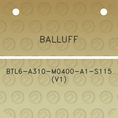 balluff-btl6-a310-m0400-a1-s115-v1