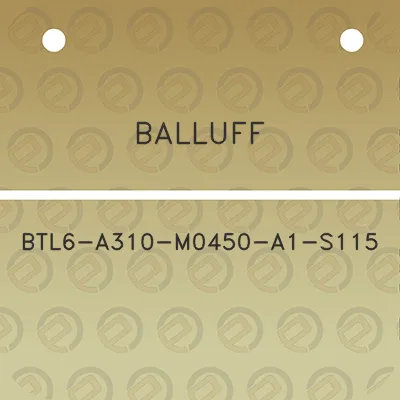 balluff-btl6-a310-m0450-a1-s115