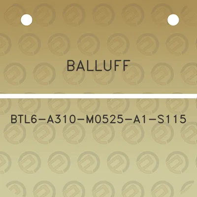 balluff-btl6-a310-m0525-a1-s115