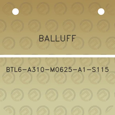 balluff-btl6-a310-m0625-a1-s115