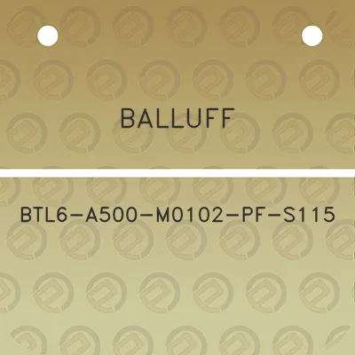 balluff-btl6-a500-m0102-pf-s115