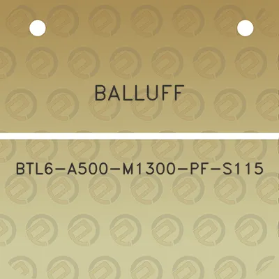 balluff-btl6-a500-m1300-pf-s115