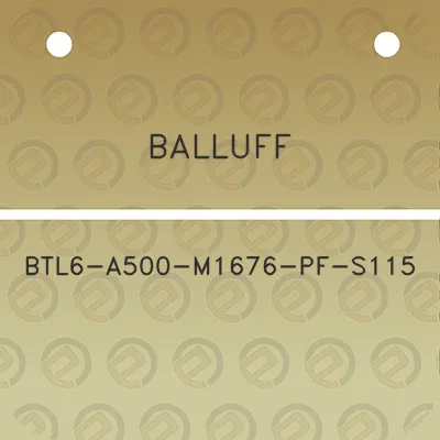 balluff-btl6-a500-m1676-pf-s115