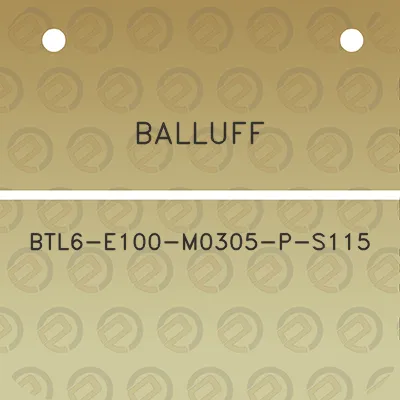 balluff-btl6-e100-m0305-p-s115