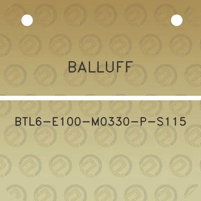 balluff-btl6-e100-m0330-p-s115