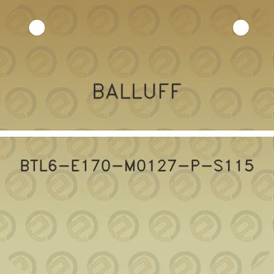 balluff-btl6-e170-m0127-p-s115