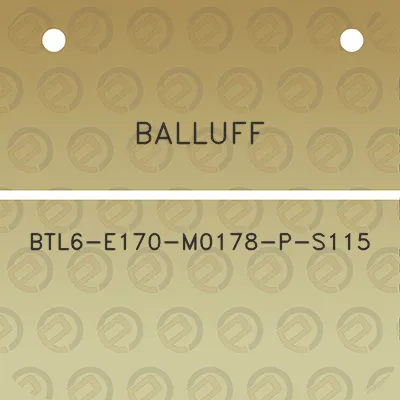 balluff-btl6-e170-m0178-p-s115