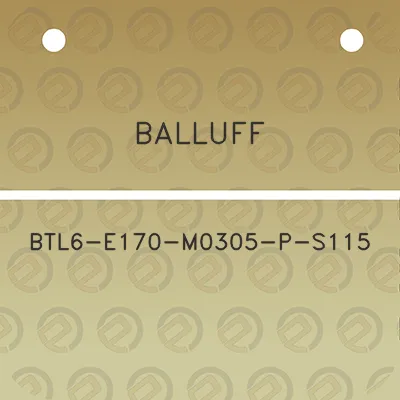 balluff-btl6-e170-m0305-p-s115