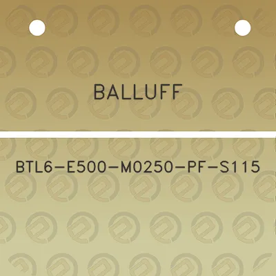 balluff-btl6-e500-m0250-pf-s115