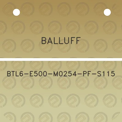 balluff-btl6-e500-m0254-pf-s115