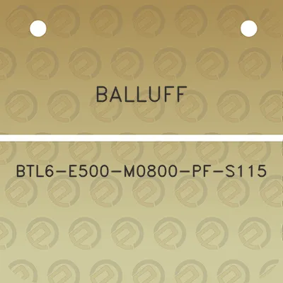 balluff-btl6-e500-m0800-pf-s115