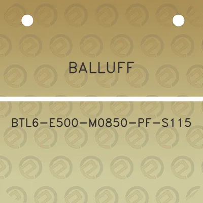 balluff-btl6-e500-m0850-pf-s115