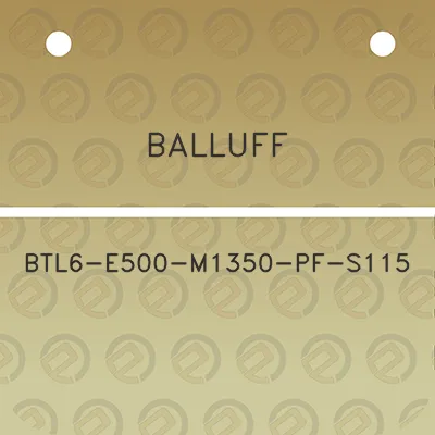 balluff-btl6-e500-m1350-pf-s115