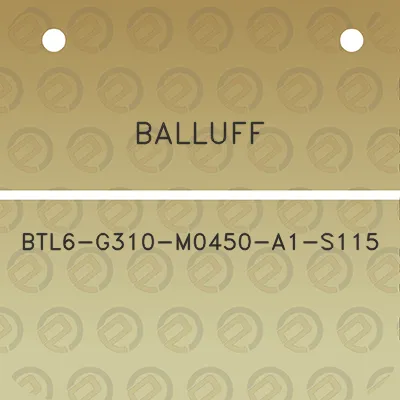 balluff-btl6-g310-m0450-a1-s115