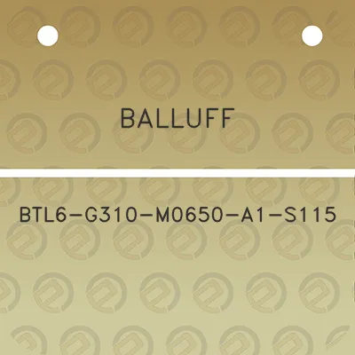 balluff-btl6-g310-m0650-a1-s115