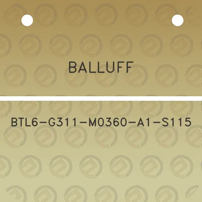 balluff-btl6-g311-m0360-a1-s115