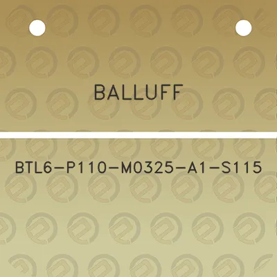 balluff-btl6-p110-m0325-a1-s115