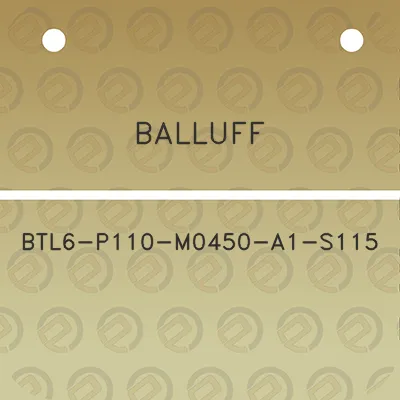 balluff-btl6-p110-m0450-a1-s115