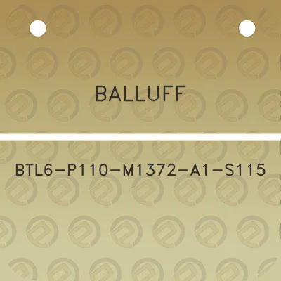 balluff-btl6-p110-m1372-a1-s115