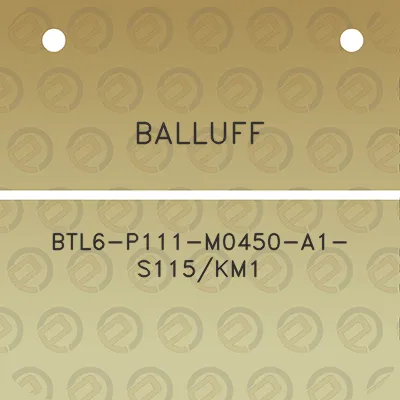 balluff-btl6-p111-m0450-a1-s115km1