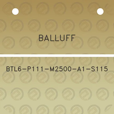 balluff-btl6-p111-m2500-a1-s115