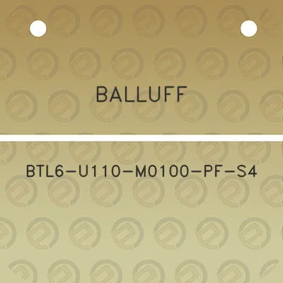 balluff-btl6-u110-m0100-pf-s4