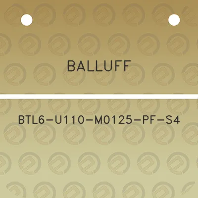 balluff-btl6-u110-m0125-pf-s4