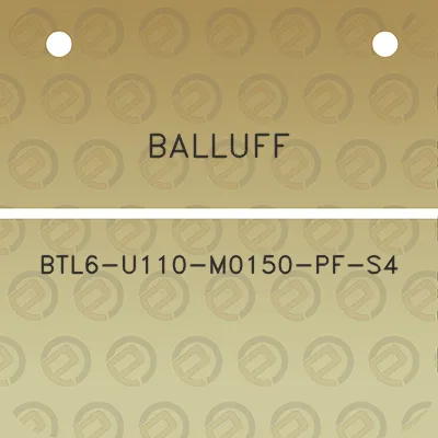 balluff-btl6-u110-m0150-pf-s4