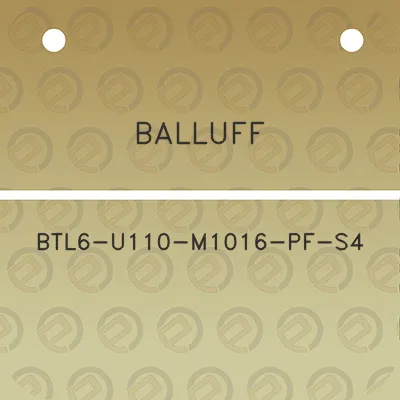 balluff-btl6-u110-m1016-pf-s4