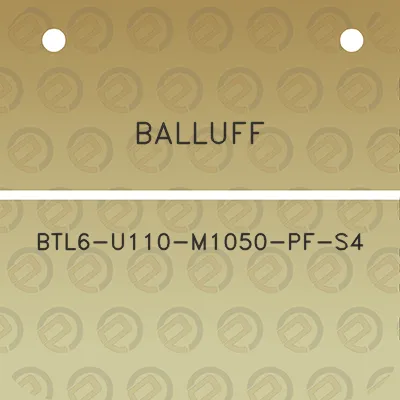 balluff-btl6-u110-m1050-pf-s4