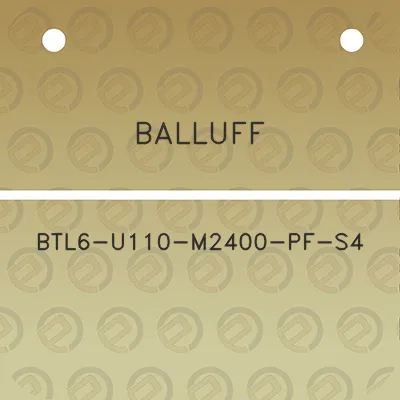 balluff-btl6-u110-m2400-pf-s4