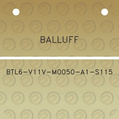 balluff-btl6-v11v-m0050-a1-s115