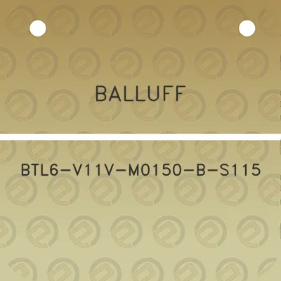 balluff-btl6-v11v-m0150-b-s115