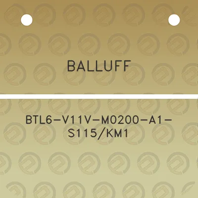 balluff-btl6-v11v-m0200-a1-s115km1