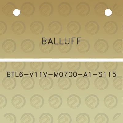 balluff-btl6-v11v-m0700-a1-s115