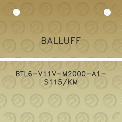 balluff-btl6-v11v-m2000-a1-s115km