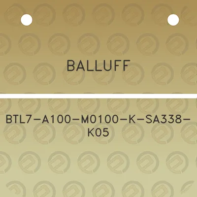 balluff-btl7-a100-m0100-k-sa338-k05