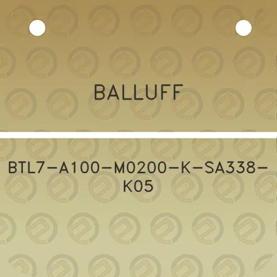 balluff-btl7-a100-m0200-k-sa338-k05